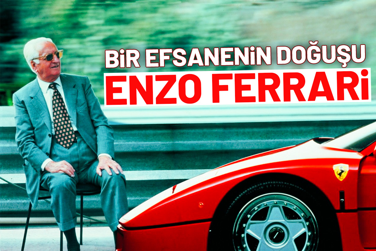Ferrari'nin Babası Enzo Ferrari'nin İlginç Hikayesi