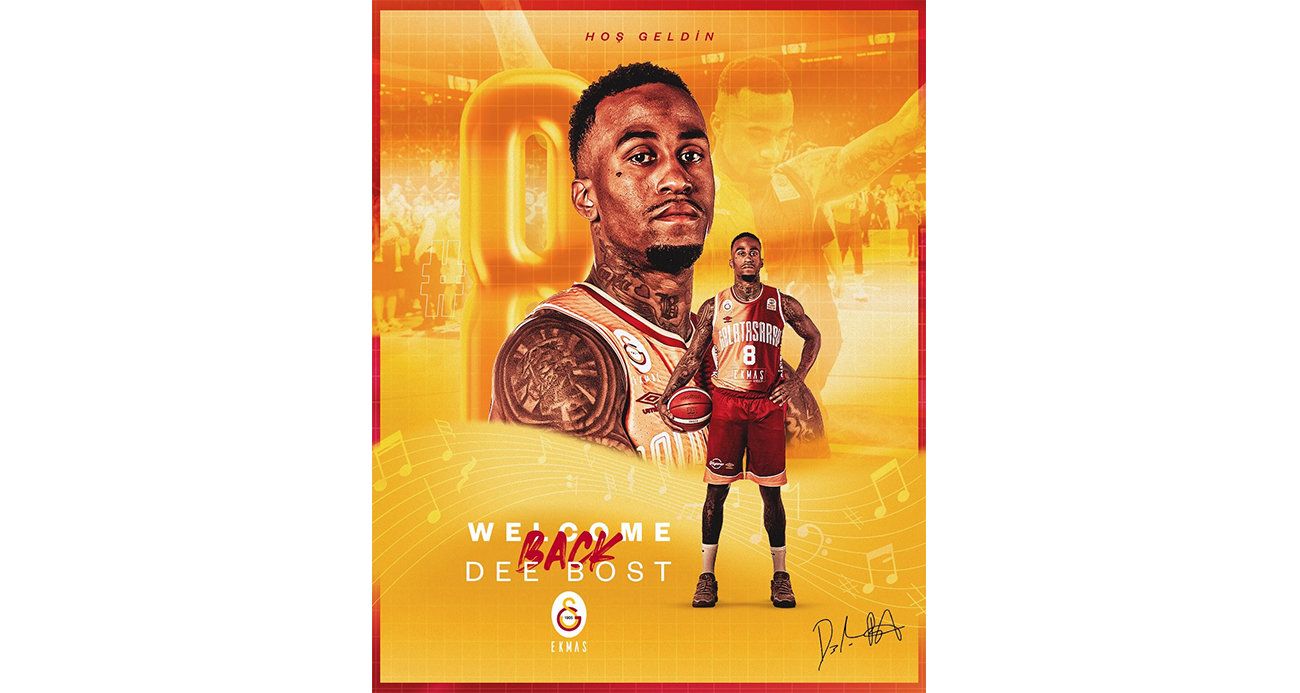 Dee Bost yeniden Galatasaray’da