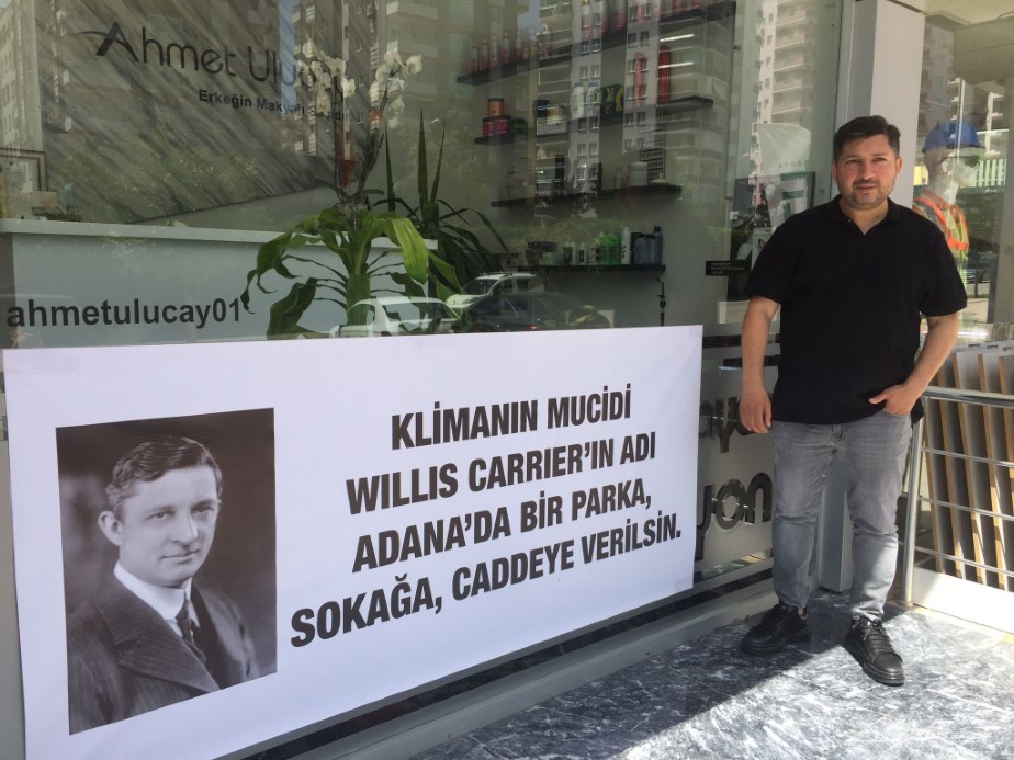 Berber klimayı keşfeden Carrier’in isminin Adana’da ölümsüzleşmesini istedi