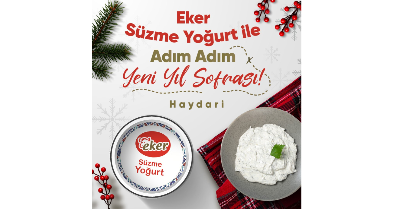 Eker, yılbaşı sofralarına süzme yoğurt ile eşlik ediyor