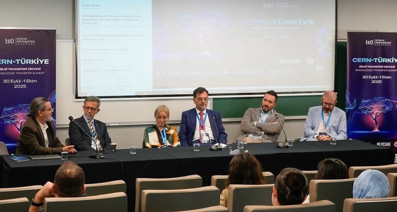 CERN-Türkiye Bilgi Transferi Zirvesi İstanbul’da düzenlendi