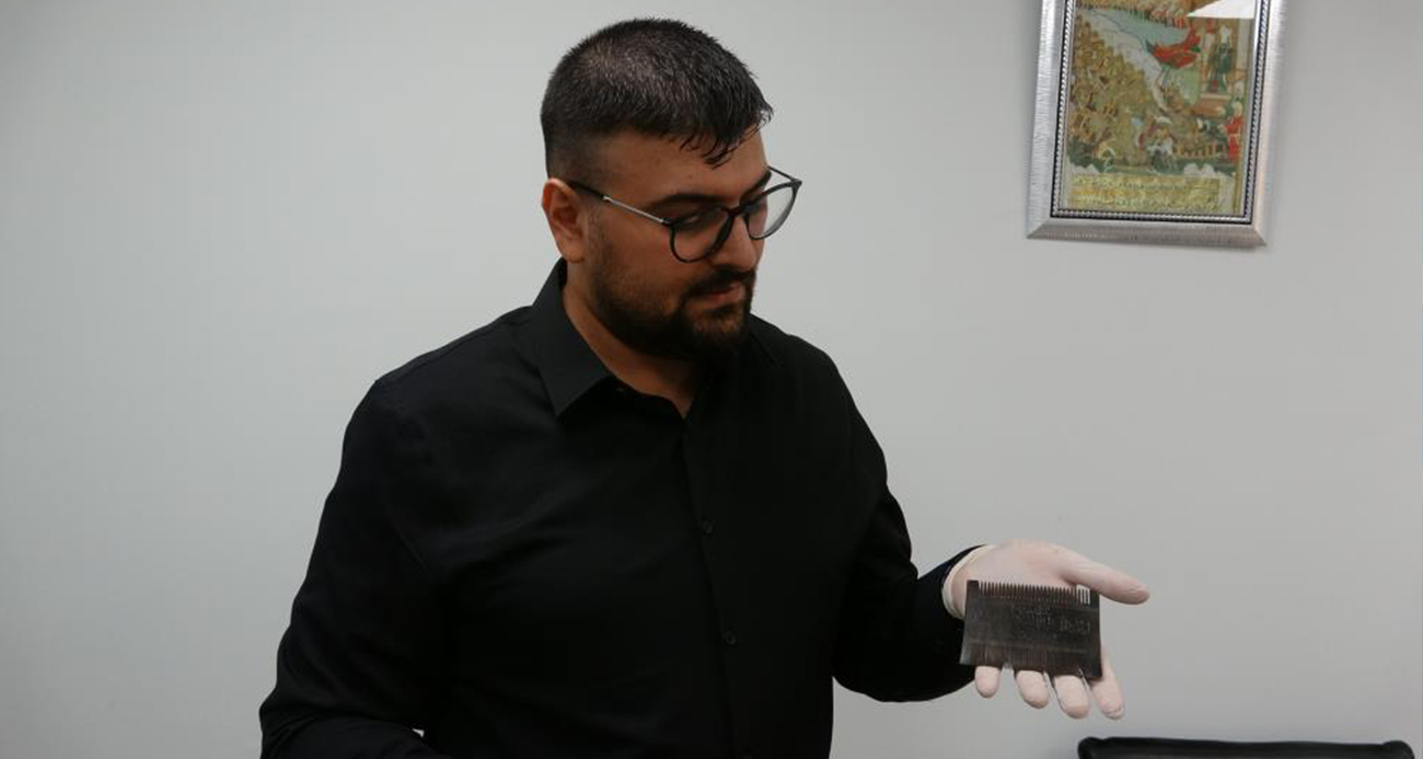 Dualarla korunan bir emanet: Osmanlı tarağı dikkat çekiyor