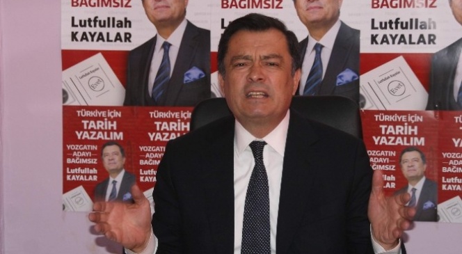 Yozgat Bağımsız Milletvekili Adayı Kayalar: ”5'inci Parti Geliyor”