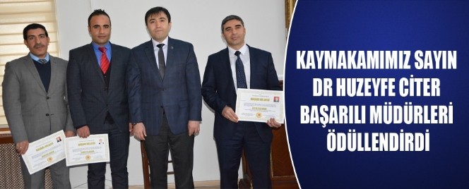Kaymakam Citer Başarılı Okul Müdürleri Ödüllendirdi