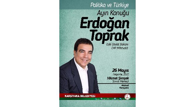 Karşıyaka&#039;da “Ayın Konuğu” Erdoğan Toprak