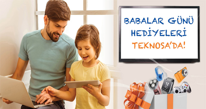 Teknolojik babaları sevindirecek hediyeler