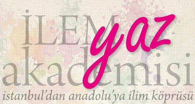 İLEM&#039;den Anadolu&#039;daki üniversite öğrencilerine İstanbul&#039;da yaz akademisi fırsatı