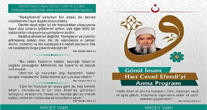 Gönül insanı Hacı Cevat efendi anılacak