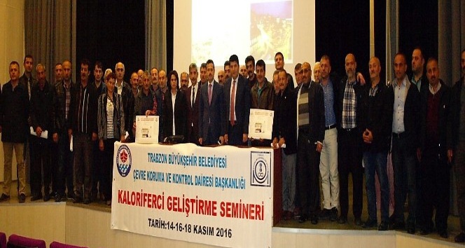 Trabzon’da kaloriferciler eğitime tabi tutuldu