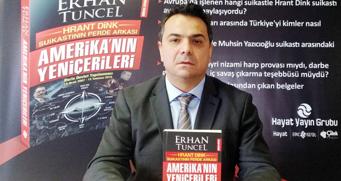 Erhan Tuncel, Hrant Dink suikastını yazdı