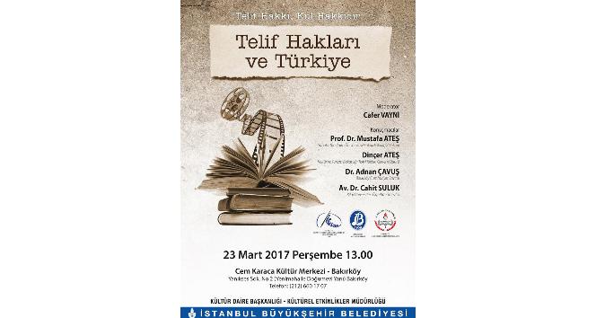 ’Telif Hakları ve Türkiye’ etkinliği 23 Mart’ta