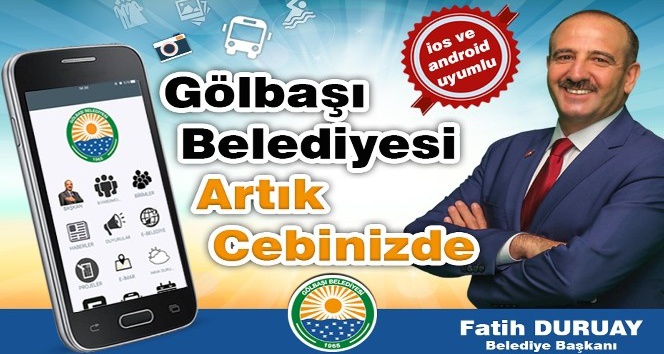 “Gölbaşı Belediyesi Mobil Uygulaması” hizmete girdi