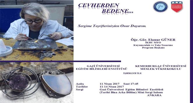 Taşın gümüşle buluşma serüveni &#039;Cevherden Bedene&#039;