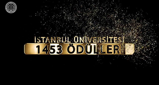 İstanbul Üniversitesi 1453 Ödülleri Sahiplerini Buluyor