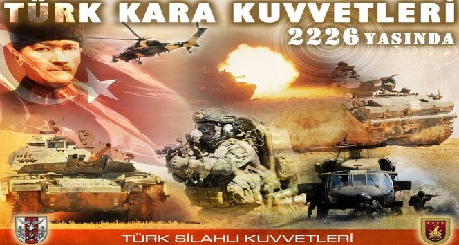 Türk Kara Kuvvetleri 2226 yaşında