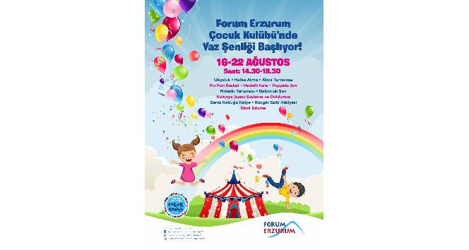Forum Erzurum’dan miniklere müjde: Çocuk Kulübü Yaz Şenliği başlıyor!