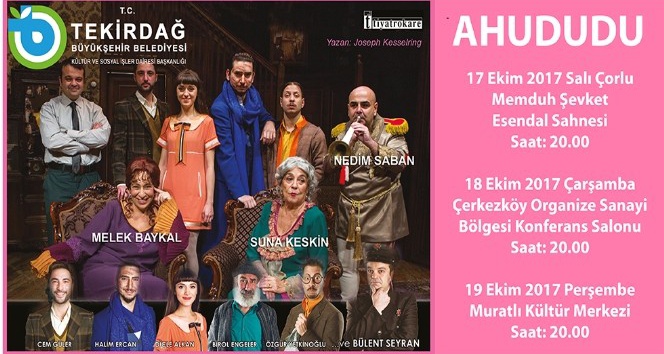 Tekirdağ Büyükşehir Belediyesi tiyatro sezonunu “Ahududu” ile açıyor