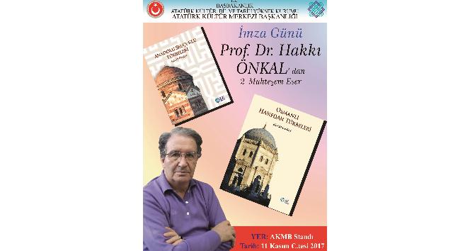 Prof. Dr. Hakkı Önkal 11 Kasım’da TÜYAP Kitap Fuarı’nda