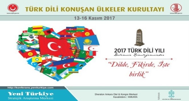 Türk Dili Konuşan Ülkeler Kurultayı Ankara’da düzenlenecek