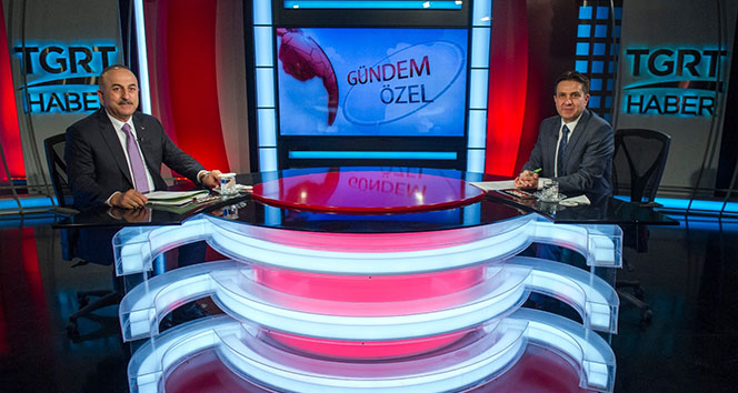 Dışişleri Bakanı Mevlüt Çavuşoğlu&#039;ndan TGRT Haber&#039;de önemli açıklamalar