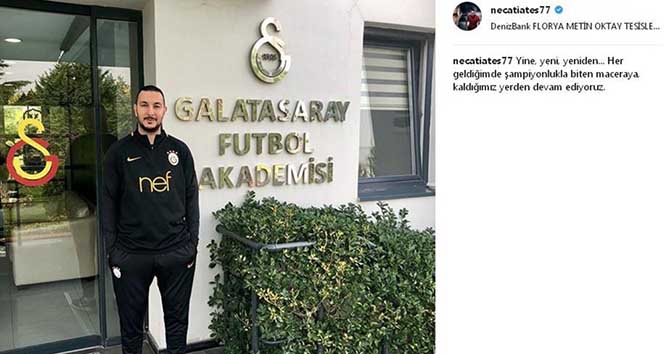 Necati Ateş, Galatasaray’da görevine başladı