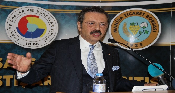 TOBB Başkanı Hisarcıklıoğlu Manisa’da iş dünyasına seslendi