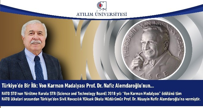 Atılım Üniversitesi’nden Prof. Dr.  Nafiz Alemdaroğlu, NATO’nun Bilimsel ve Teknoloji Organizasyonu üstün bilim ve hizmet ödülüne layık görüldü.