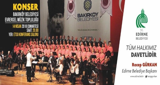 Evrensel Müzik Topluluğu, Edirneliler ile buluşuyor