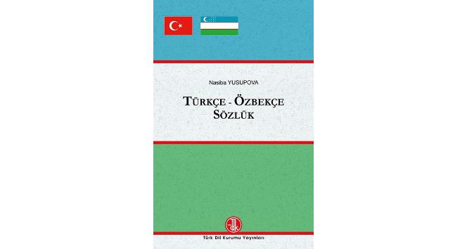 TDK’den Türkçe-Özbekçe Sözlük