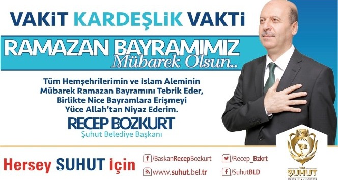 Başkan Bozkurt’un bayram mesajı