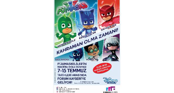 Pijamaskeliler’in maceralı dünyası Forum Kayseri’de