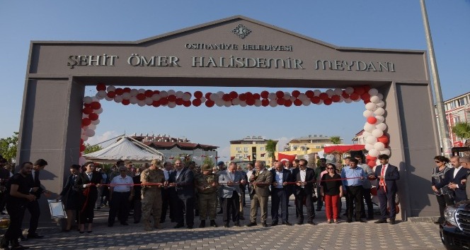 Osmaniye’de Şehit Ömer Halisdemir Meydanı törenle açıldı