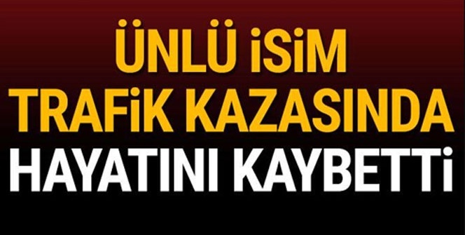 Ünlü sporcu trafik kazasında hayatını kaybetti