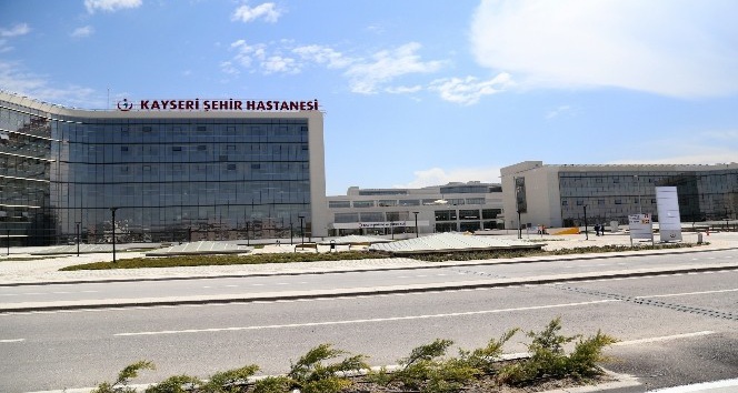 Kayseri Şehir Hastanesi kaliteli sağlık hizmeti ve konforu ile göz dolduruyor