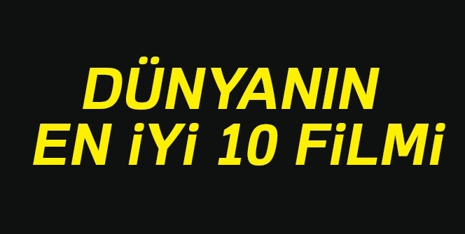 IMDB listesindeki dünyanın en iyi 10 filmi