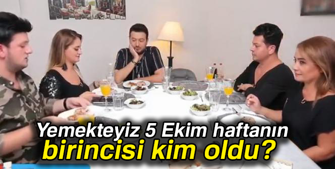 Yemekteyiz 5 Ekim haftanın birincisi KİM OLDU? |Yemekteyiz haftanın finalini KİM KAZANDI? Yemekteyiz Haftanın Finali