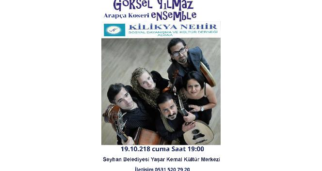 Göksel Yılmaz Ensemble’den Adana’da konser