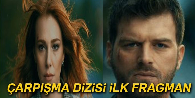 Çarpışma dizisi oyuncuları kimdir? İşte ÇARPIŞMA oyuncu kadrosu konusu karakterleri