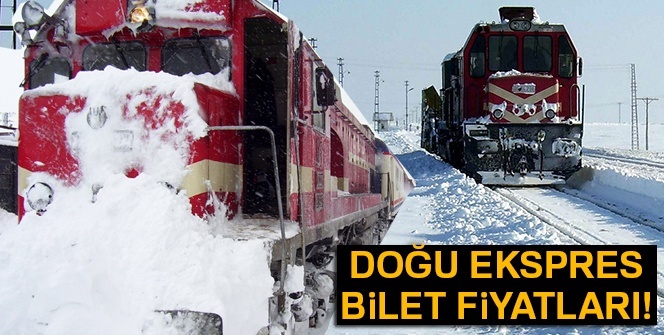 Kars Doğu Ekspresi BİLETİ Fiyatları| Doğu Ekspres bileti al...| Doğu Ekspresi nereden kalkar, tarifeler saat kaçta?