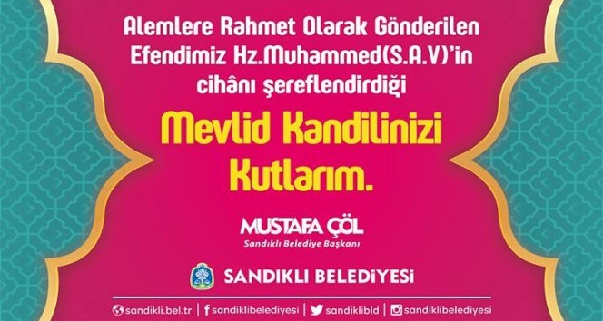 Sandıklı Belediye Başkanı Mustafa Çöl, Kandil mesajı yayınladı
