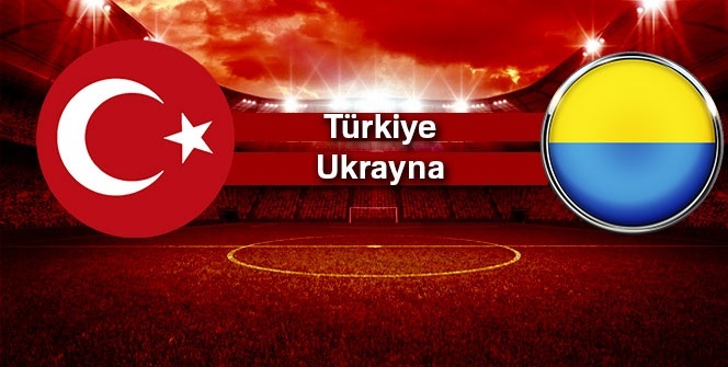 CANLI İZLE | Türkiye - Ukrayna canlı izle | Türkiye - Ukrayna hangi kanalda, saat kaçta?