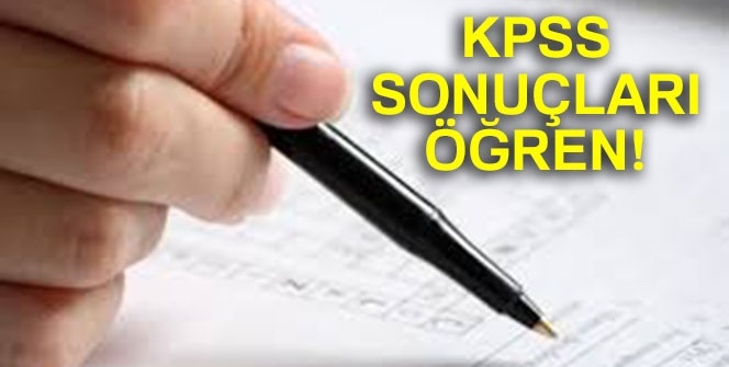 2018 KPSS Ön lisans SONUÇLARI ÖĞREN | KPSS Ön lisans sonuçları SORGULA| KPSS ÖSYM SONUÇLARI SAYFASI!