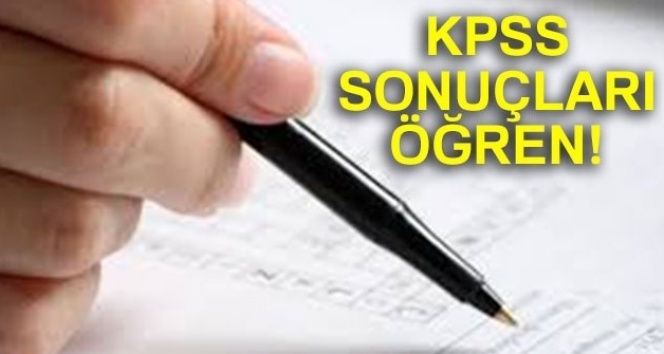 KPSS ön lisans sonuçları açıklandı | KPSS Ön lisans sonuçları SORGULA