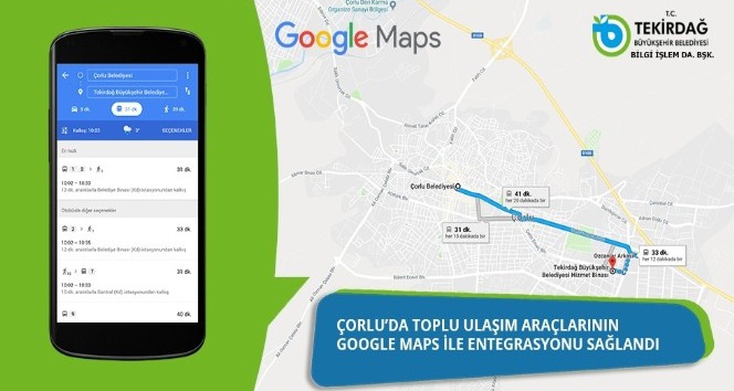 Ulaşım araçlarının Google Maps ile entegrasyonu sağlandı