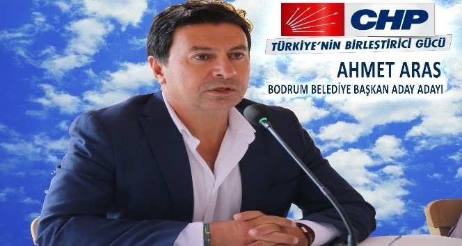 CHP Bodrum Belediye Başkan aday adayı Ahmet Aras “Belediye başkan adaylığı için çıktığım yolda çalışmaya devam ediyorum”