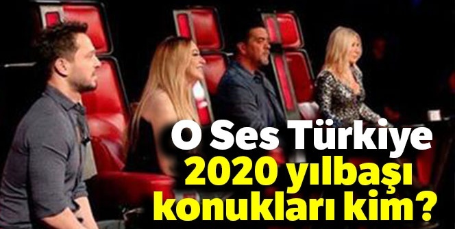 O SES TÜRKİYE'DE Hangi ünlüler  yarışacak? O Ses Türkiye'de bu akşam hangi ünlüler var?