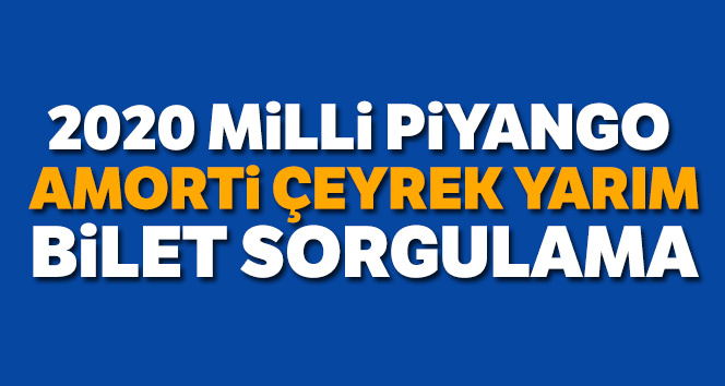 Amorti Milli Piyango 2020 Yılbaşı 'Amorti' Sorgulama' MP Yılbaşı