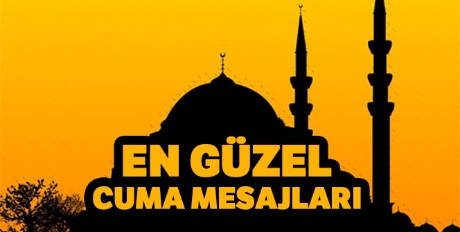 RESİMLİ CUMA MESAJLARI! 17 MAYIS EN güzel resimli Cuma mesajları burada | Whatsapp ve SMS için en güzel cuma mesajları