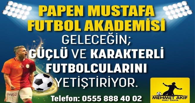 ‘Papen Mustafa futbol okulu’ açıldı