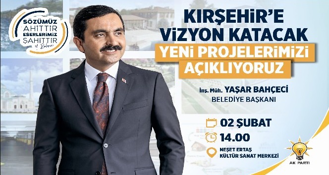 Başkan Bahçeci 2 Şubat’ta projelerini açıklayacak